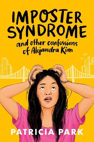 Cover image for Imposter Syndrome and Other Confessions of Alejandra Kim