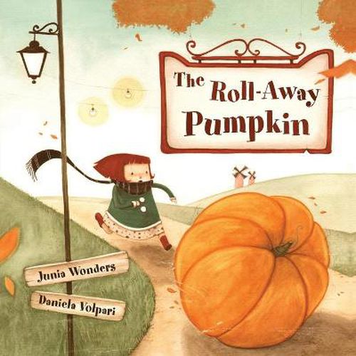 Cover image for The Roll-Away Pumpkin: A Wonderful & Whimsical Book for Kids! Perfect for the Fall or Autumn Season, Halloween, & Thanksgiving!