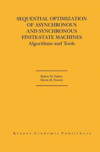 Cover image for Sequential Optimization of Asynchronous and Synchronous Finite-State Machines: Algorithms and Tools