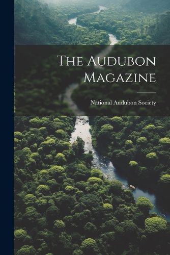 The Audubon Magazine