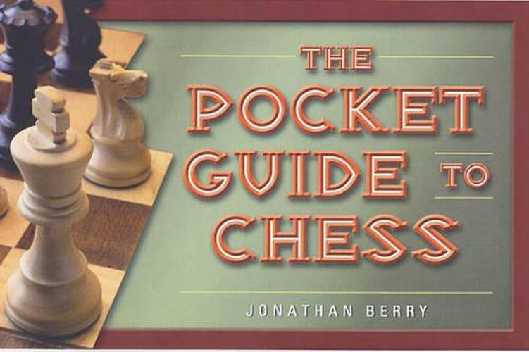 Cover image for The Pocket Guide to Chess