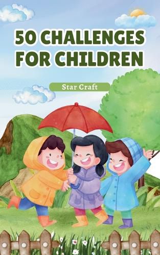 Cover image for 50 Challenges for Children