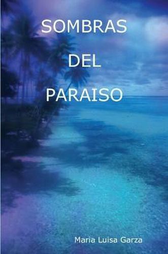 Cover image for Sombras Del Paraiso