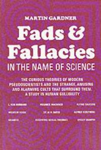Cover image for Fads and Fallacies in the Name of Science