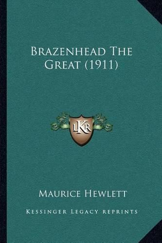 Cover image for Brazenhead the Great (1911)