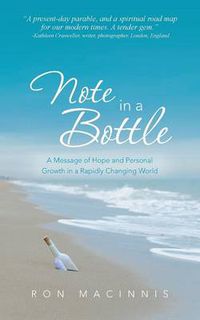 Cover image for Note in a Bottle: A Message of Hope and Personal Growth in a Rapidly Changing World