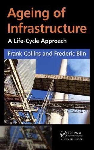 Cover image for Ageing of Infrastructure: A Life-Cycle Approach