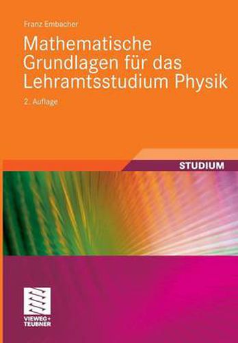 Cover image for Mathematische Grundlagen Fur Das Lehramtsstudium Physik