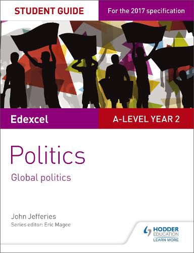 Edexcel A-level Politics Student Guide 5: Global Politics