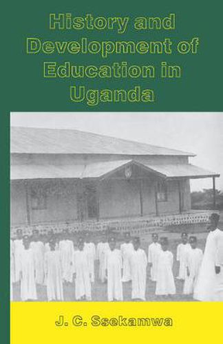 Cover image for History and Development of Education in Uganda