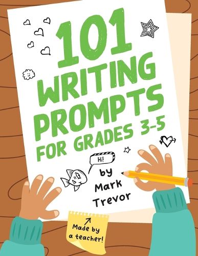 Cover image for 101 Writing Prompts for Grades 3-5