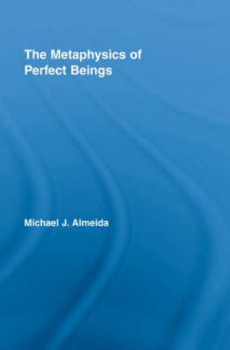 Cover image for The Metaphysics of Perfect Beings