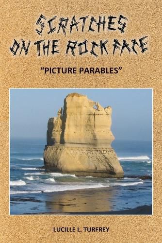 Cover image for Scratches on the Rock Face