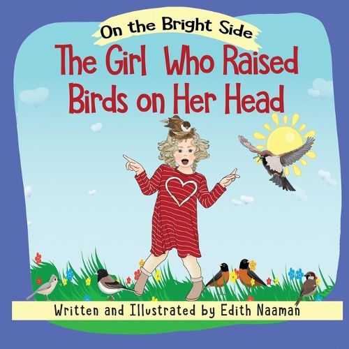 Cover image for The Girl who Raised Birds on her Head