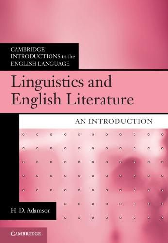 Cover image for Linguistics and English Literature: An Introduction