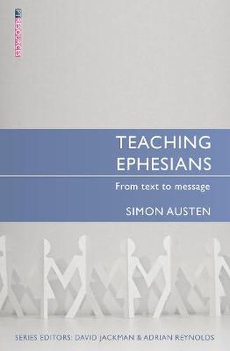 Cover image for Teaching Ephesians: From text to message