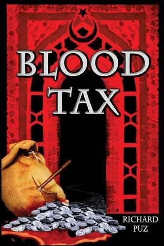 Cover image for Blood Tax: K  Series of Novels