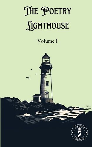 Cover image for The Poetry Lighthouse Anthology