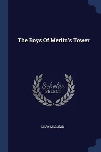 The Boys of Merlin's Tower