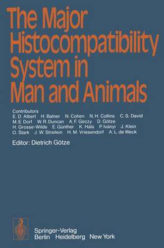 The Major Histocompatibility System in Man and Animals