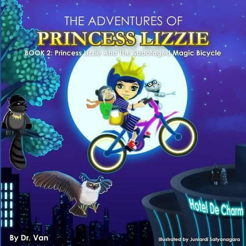 Cover image for Princess Lizzie and the Sabotaged Magic Bicycle: Book 2