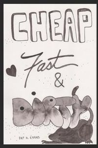 Cover image for Cheap Fast & Dirty