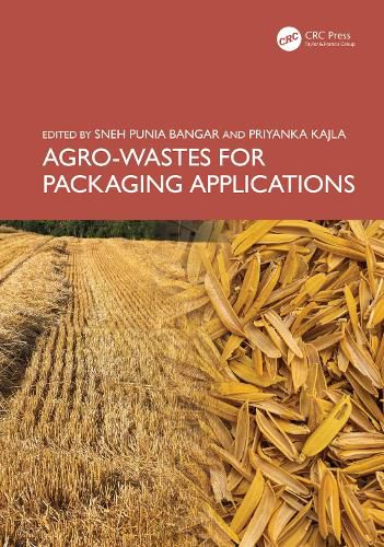 Cover image for Agro-Wastes for Packaging Applications