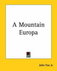 Cover image for A Mountain Europa