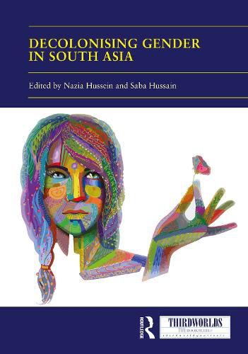 Cover image for Decolonising Gender in South Asia