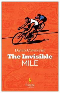 Cover image for The Invisible Mile