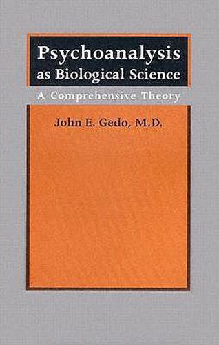 Cover image for Psychoanalysis as Biological Science: A Comprehensive Theory