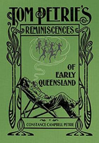 Cover image for Tom Petrie's Reminiscences of Early Queensland