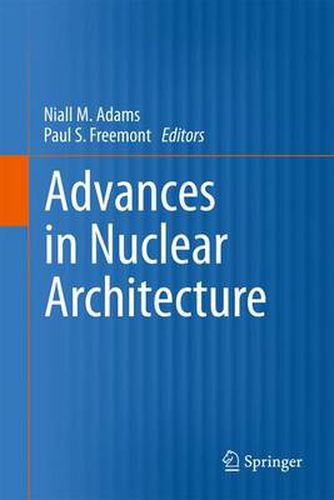 Cover image for Advances in Nuclear Architecture