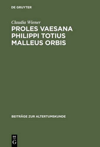 Cover image for Proles vaesana Philippi totius malleus orbis
