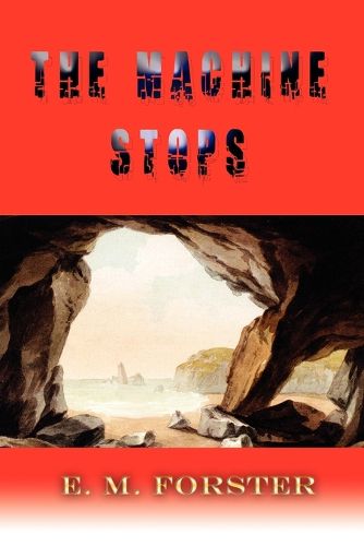 Cover image for The Machine Stops