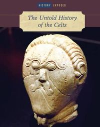 Cover image for The Untold History of the Celts