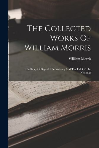 Cover image for The Collected Works Of William Morris