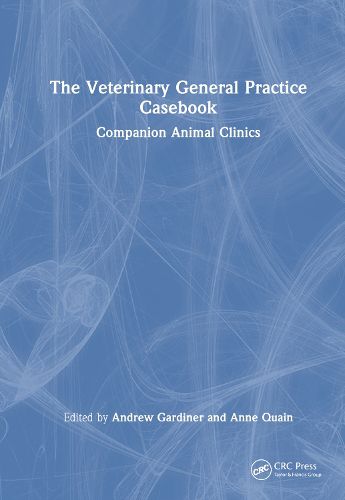 The Veterinary General Practice Casebook