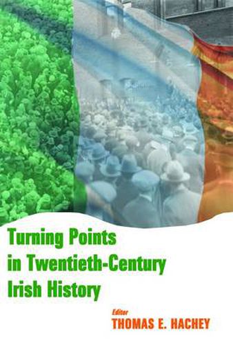 Cover image for Turning Points in Twentieth Century Irish History
