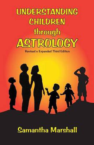 Cover image for Understanding Children Through Astrology