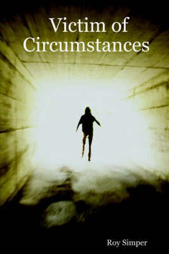 Cover image for Victim of Circumstances