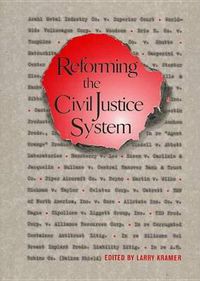 Cover image for Reforming the Civil Justice System