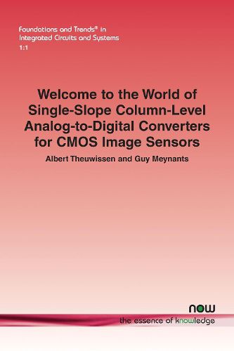 Cover image for Welcome to the World of Single-Slope Column-Level Analog-to-Digital Converters for CMOS Image Sensors