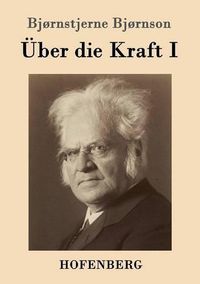 Cover image for UEber die Kraft I: (Over AEvne I)