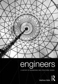 Cover image for Engineers: A History of Engineering and Structural Design