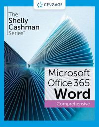 Cover image for The Shelly Cashman Series (R) Microsoft (R) Office 365 (R) & Word (R) 2021 Comprehensive