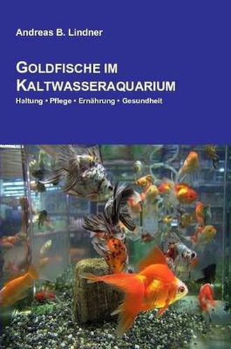 Cover image for Goldfische Im Kaltwasseraquarium