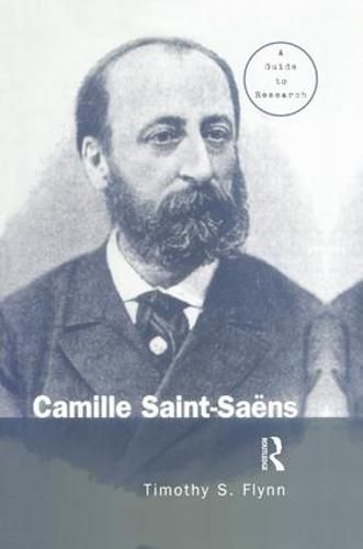 Cover image for Camille Saint-Saens: A Guide to Research