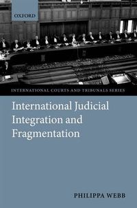 Cover image for International Judicial Integration and Fragmentation