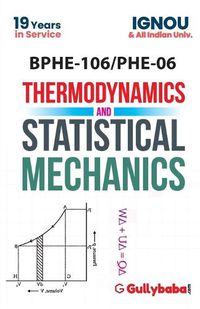 Cover image for BPHE-106 Thermodynamics and Statistical Mechanics